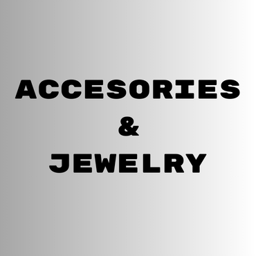 ACCESORIES & JEWELLERY