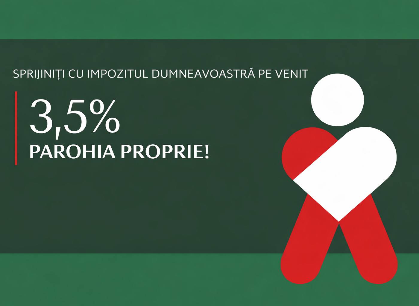 Sprijiniți și dumneavoastră parohia proprie prin redirecționarea a 3,5% din impozitul pe venit!